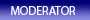 Moderator Moderator